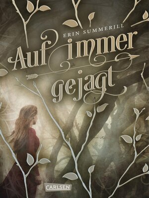 cover image of Auf immer gejagt (Königreich der Wälder 1)